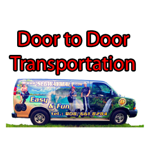 Door to Door transportation for a Segway Tours