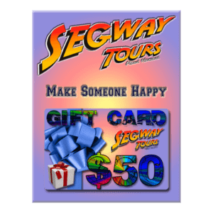 GiftCardforaGuidedSegwayTourfrom$